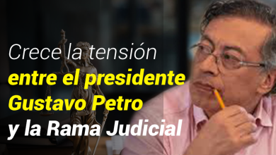 Photo of Escala la tensión entre Petro y la Rama Judicial: expertos advierten posible riesgo para magistrados y piden acudir a instancias internacionales