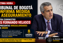Photo of Tribunal de Bogotá confirma medida contra exministro Luis Fernando Velasco