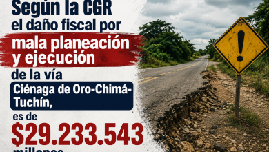 Photo of Contraloría investiga presunto daño fiscal de $29.233 millones en la vía Ciénaga de Oro–Chimá–Tuchín